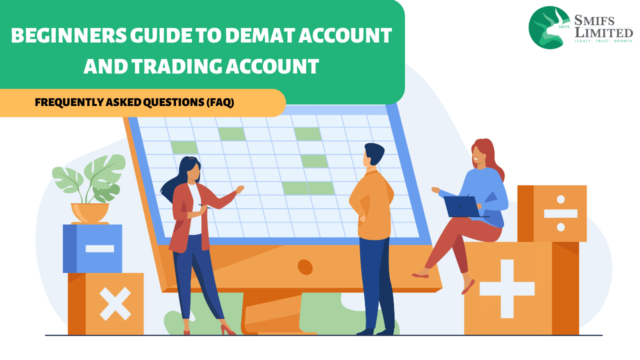BEGINNERS GUIDE TO DEMAT ACCOUNT AND TRADING ACCOUNT